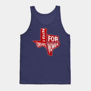 TEXAS is UNSAFE for WOMEN Tank Top